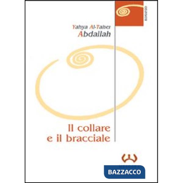 Collare e il bracciale (Il)