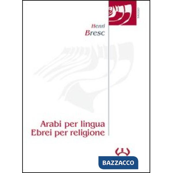 Arabi per lingua, ebrei per religione. L'evoluzione dell'ebraismo siciliano in ambiente latino dal XII al XV secolo