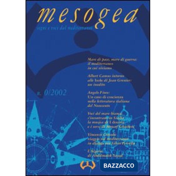Mesogea. Segni e voci dal Mediterraneo (2002) vol. 0