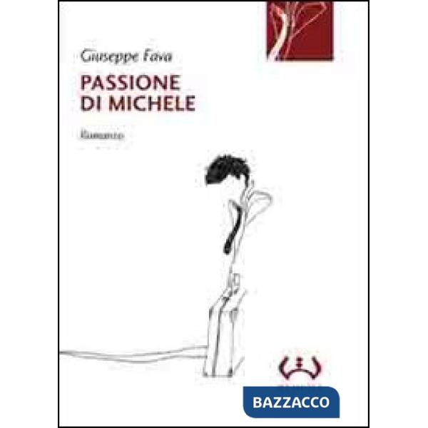 Passione di Michele