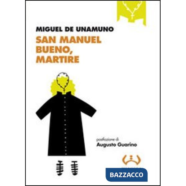 San Manuel Bueno, martire