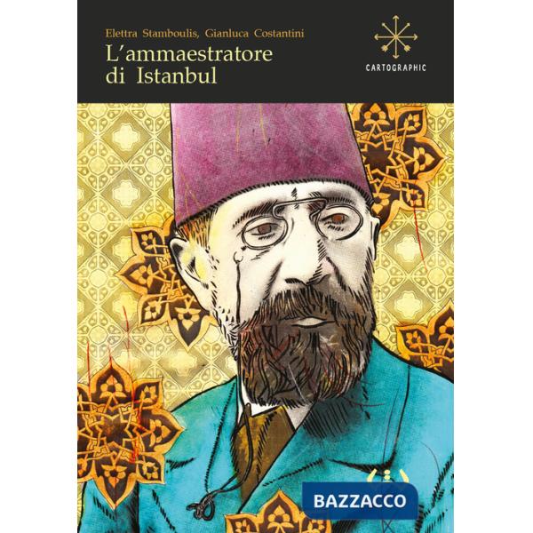 Ammaestratore di Istanbul (L')