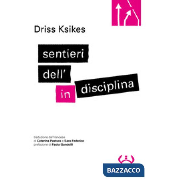 Sentieri dell'indisciplina