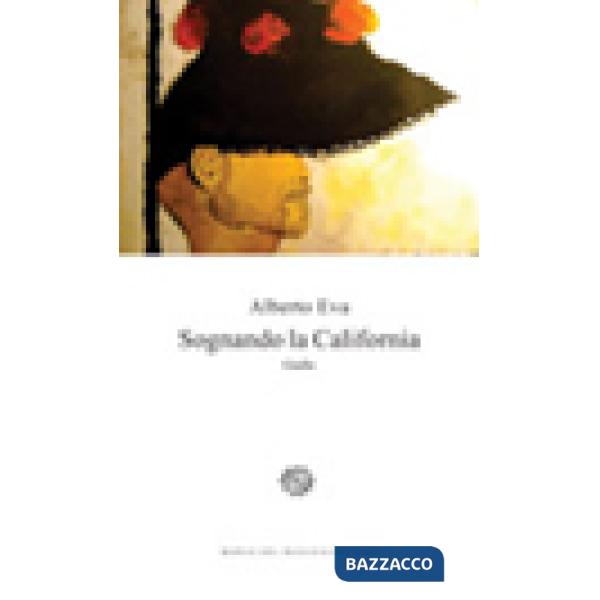 Sognando la California