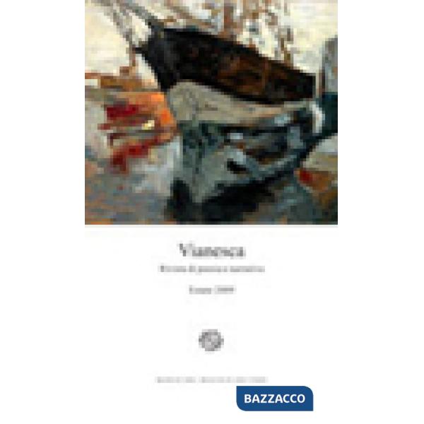 Vianesca. Vol. 3: Viani e il mare: riflessioni e poesie