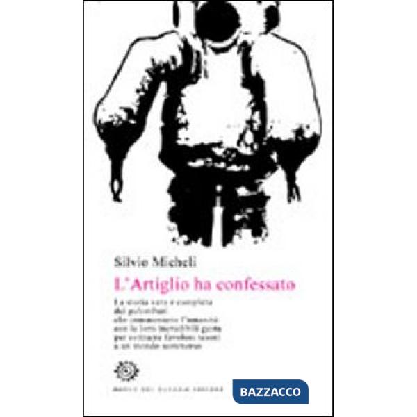 Artiglio ha confessato (L')