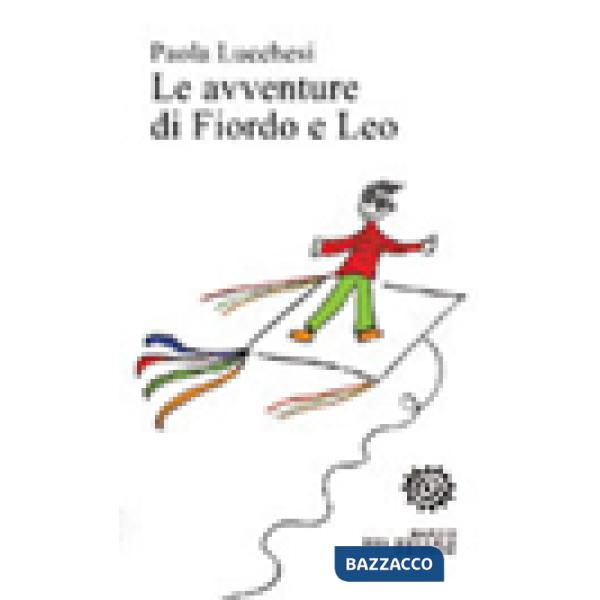 Avventure di Fiordo e Leo (Le)