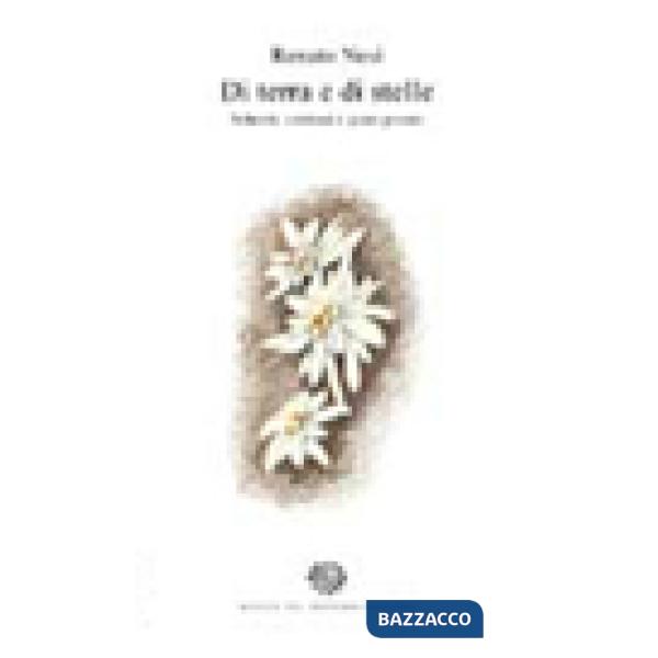 Di terra e di stelle. Scherzi, canzoni e quasi poesie