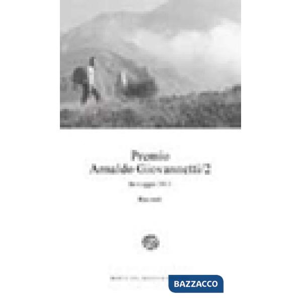 Premio Arnaldo Giovannetti. In viaggio 2013. Vol. 2