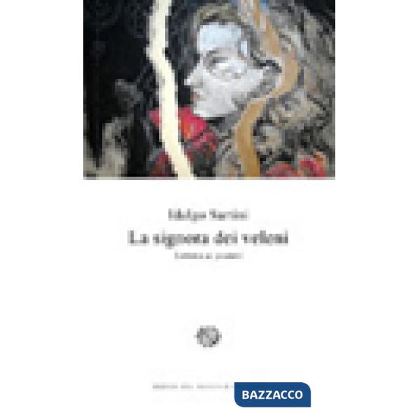 Signora dei veleni. Lettera ai posteri (La)