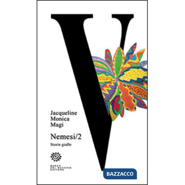 Nemesi. Storie gialle. Vol. 2