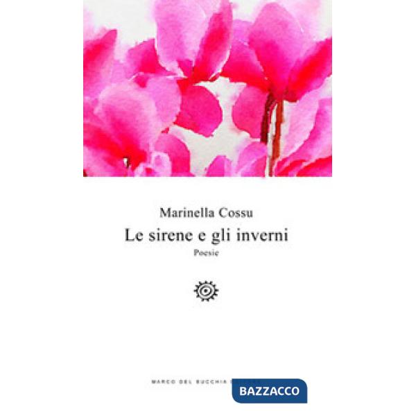 Sirene e gli inverni (Le)