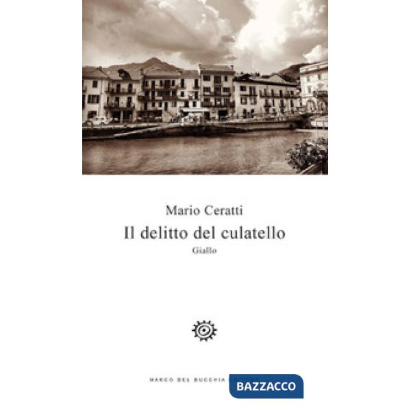 Delitto del culatello (Il)