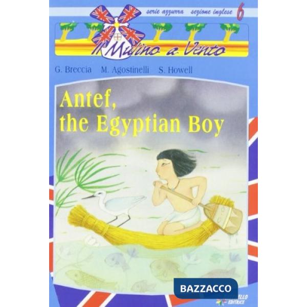 ANTEF, THE EGYPTIAN BOY