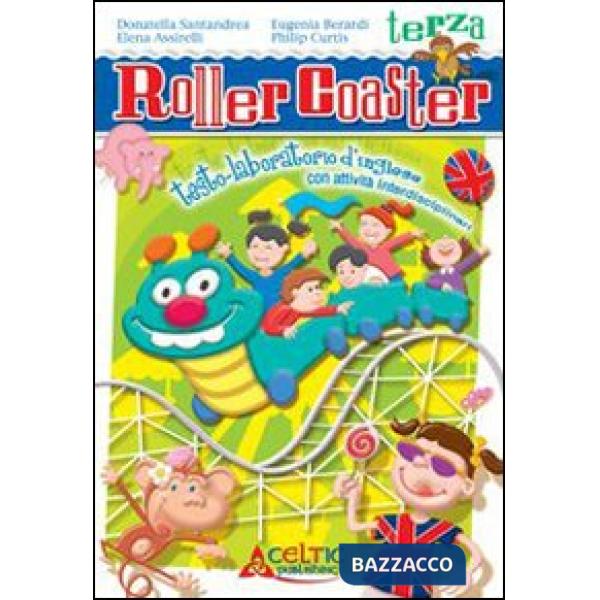 ROLLER COASTER. PER LA SCUOLA ELEMENTARE. CON E-BOOK. VOL. 3