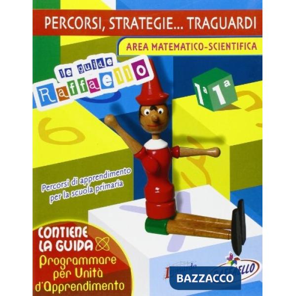 GUIDA: PERCORSI AREA MATEM. /SCIEN. 1CL