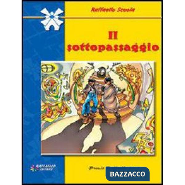 IL SOTTOPASSAGGIO - SCOL.