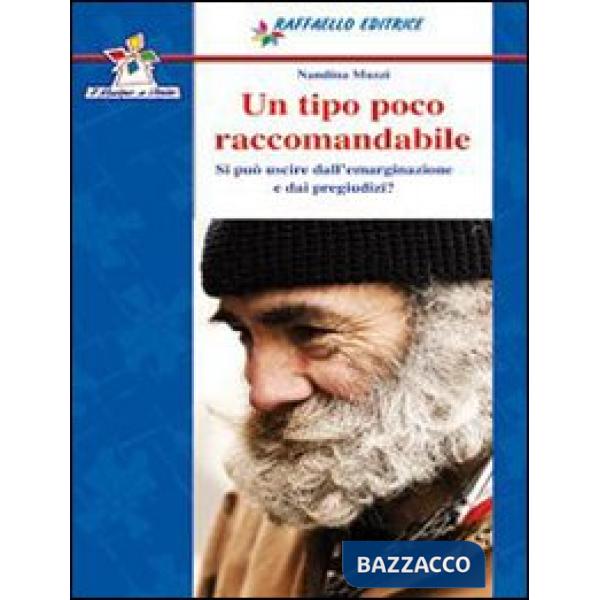 UN TIPO POCO RACCOMANDABILE SCOL.