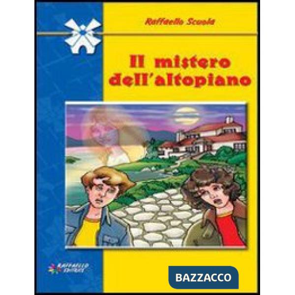 IL MISTERO DELL'ALTOPIANO - SCOL.