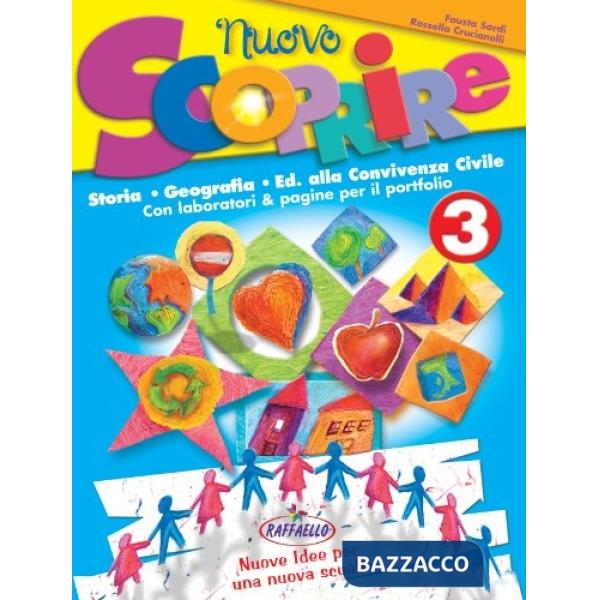 NUOVO SCOPRIRE. PER LA 3 CLASSE ELEMENTARE