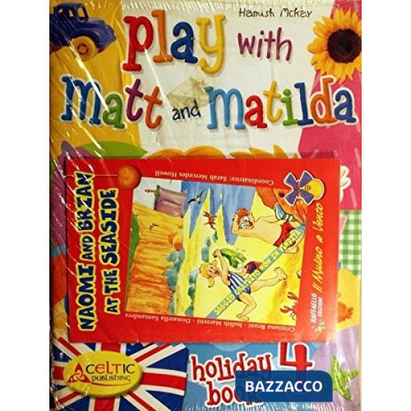 PLAY WITH MATT AND MATILDA