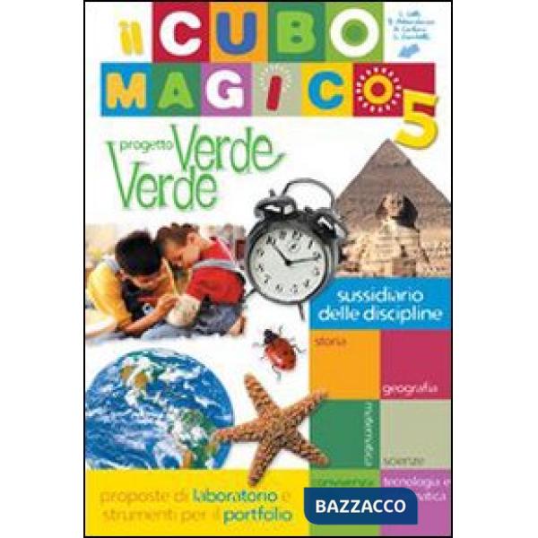 CUBO MAGICO. PROGETTO VERDE VERDE. PER LA 5 CLASSE ELEMENTARE (IL)