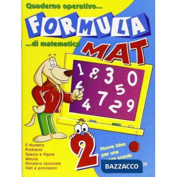 FORMULA MAT. QUADERNO OPERATIVO DI MATEMATICA. PER LA 2 CLASSE ELEMENT