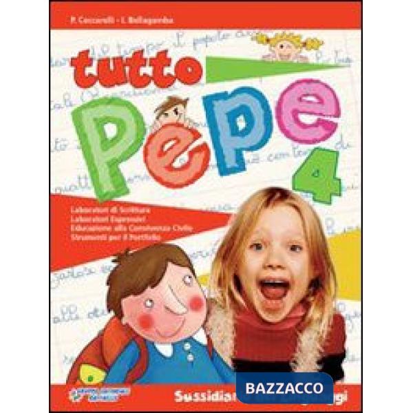 TUTTO PEPE. CON E-BOOK. PER LA 4 CLASSE ELEMENTARE