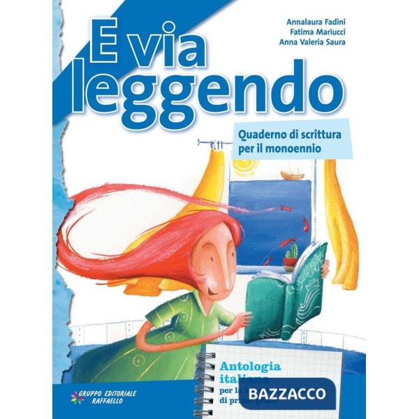 E VIA LEGGENDO, QUADERNO X MONOENNIO