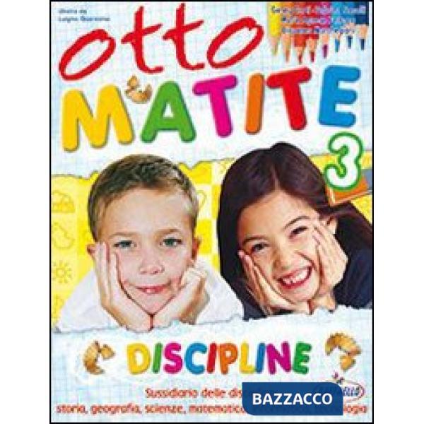 OTTO MATITE. PER LA 3 CLASSE ELEMENTARE. CON ESPANSIONE ONLINE