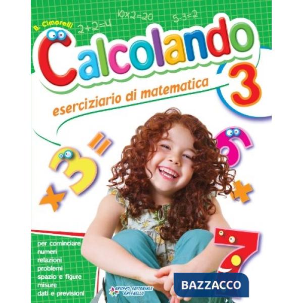 CALCOLANDO. PER LA SCUOLA ELEMENTARE