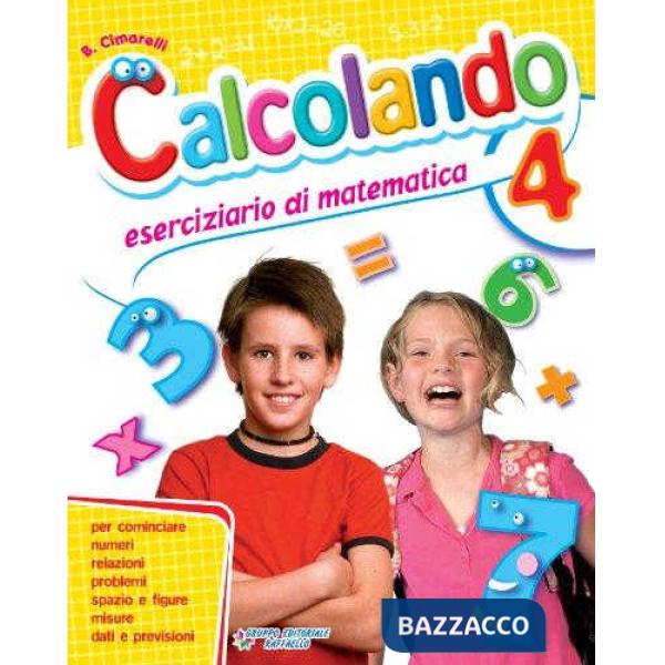 CALCOLANDO. PER LA SCUOLA ELEMENTARE