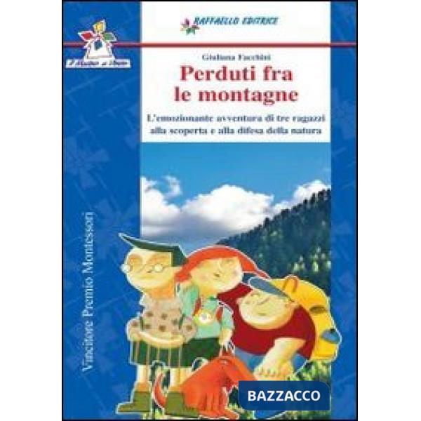 PERDUTI FRA LE MONTAGNE - SCOL. + SCHEDE