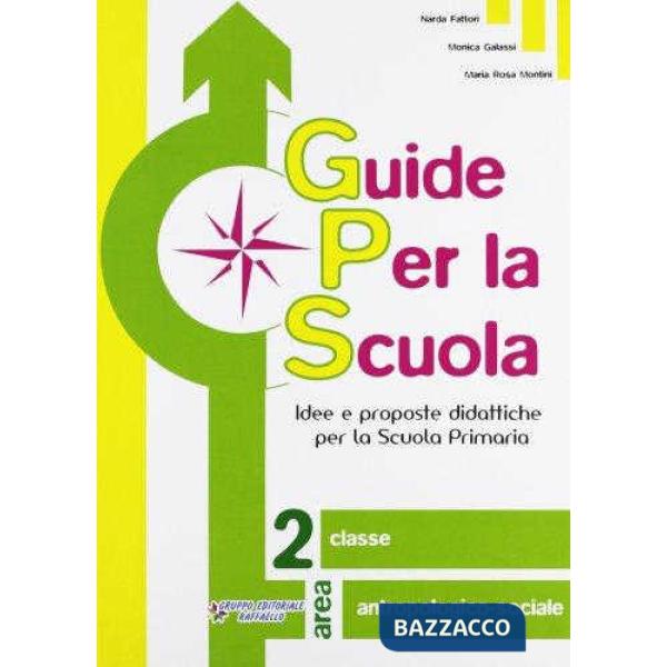 GUIDE PER LA SCUOLA. CLASSE ANTROPOLOGICO-SOCIALE