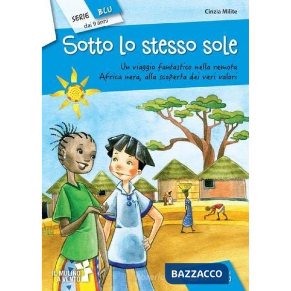 SOTTO LO STESSO SOLE