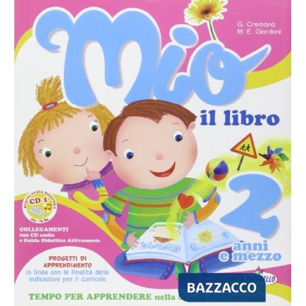 MIO... IL LIBRO 2 ANNI E MEZZO