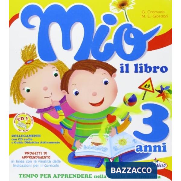 MIO... IL LIBRO 3 ANNI