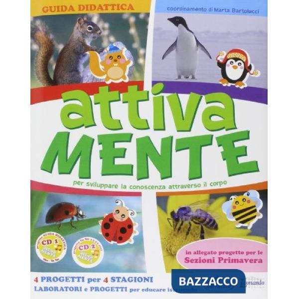 GUIDA DIDATTICA ATTIVAMENTE. PER LA SCUOLA ELEMENTARE