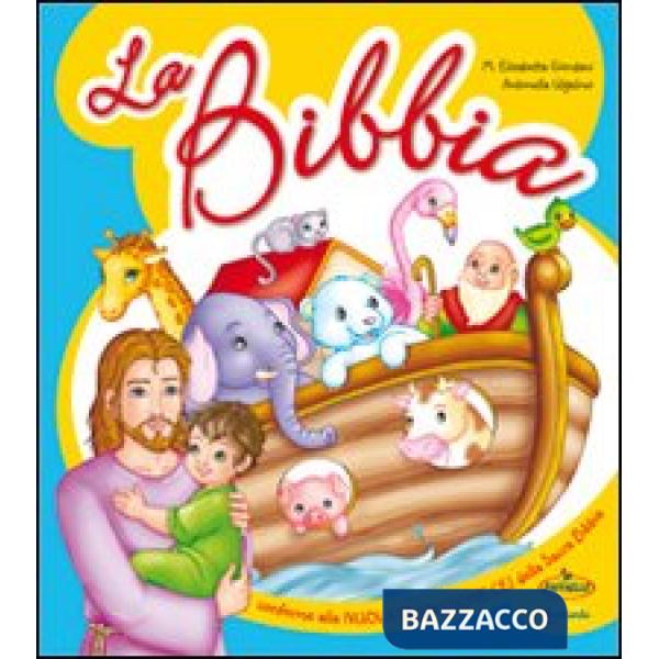 BIBBIA. PER LA SCUOLA MATERNA (LA)