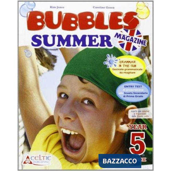 BUBBLES SUMMER MAGAZINE. 5 CON CD AUDIO