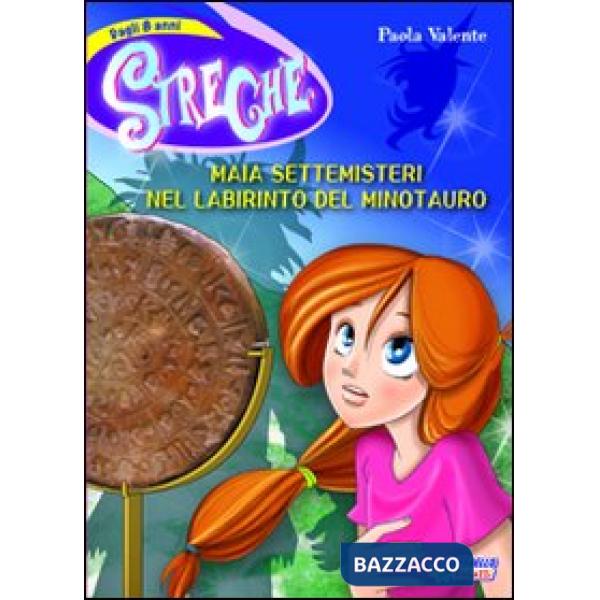 MAIA SETTEMISTERI NEL LABIRINTO DEL