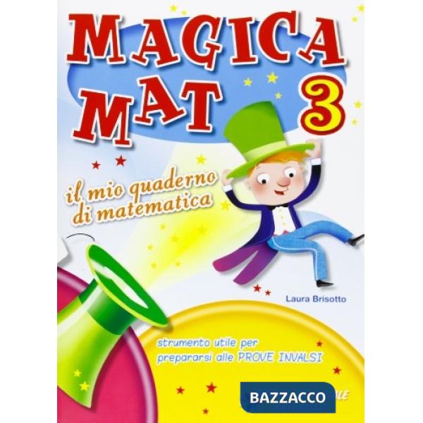 MAGICA MAT. PER LA 3 CLASSE ELEMENTARE
