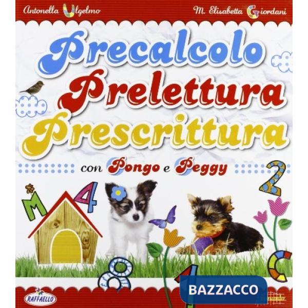 PRECALCOLO PRELETTURA PRESCRITTURA CON PONGO E PEGGY