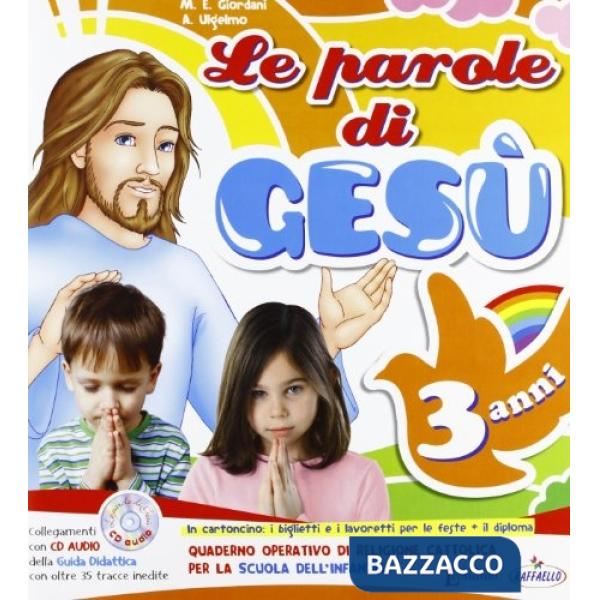LE PAROLE DI GESU 3 ANNI