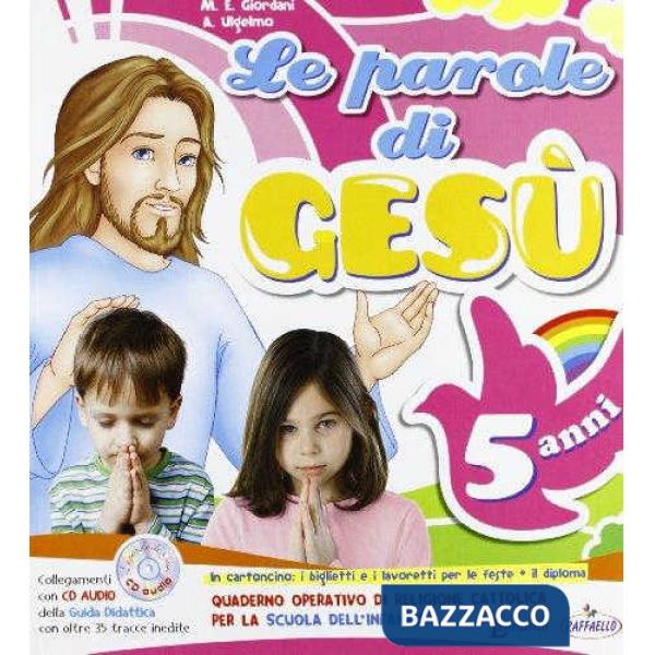 LE PAROLE DI GESU 5 ANNI