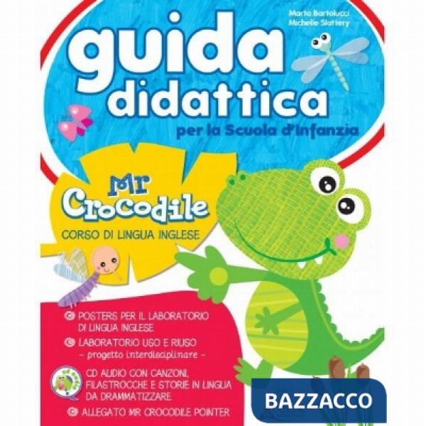 MISTER CROCODILE GUIDA + CD