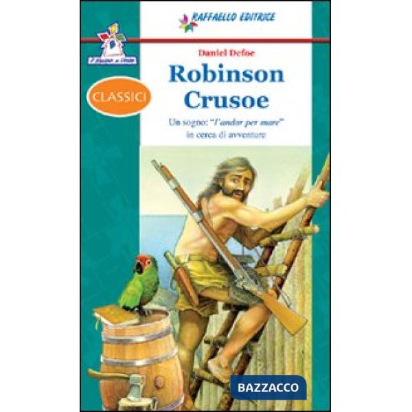 ROBINSON CRUSOE. CON ESPANSIONE ONLINE
