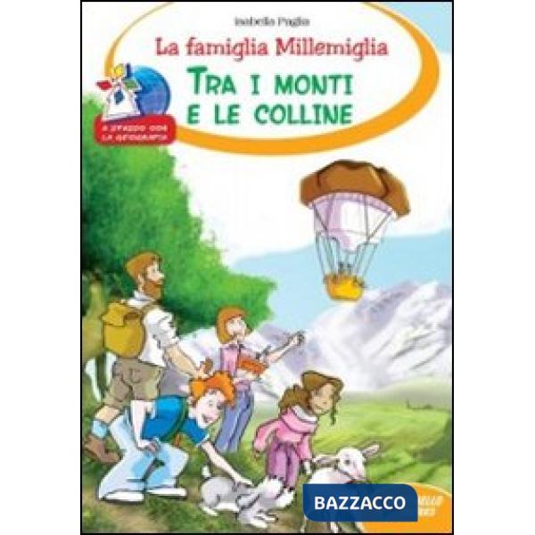 TRA I MONTI E LE COLLINE