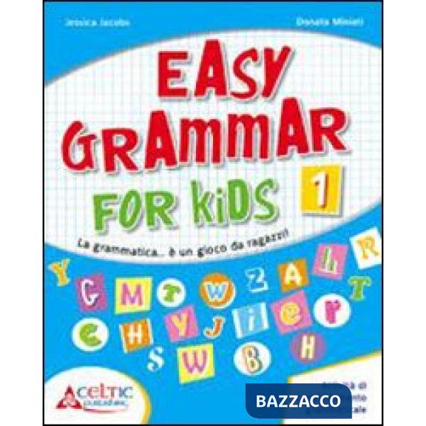 EASY GRAMMAR FOR KIDS. LEVEL 2. MATERIALI PER IL DOCENTE