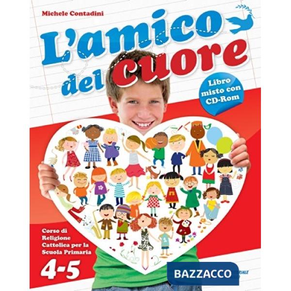 AMICO DEL CUORE (L')